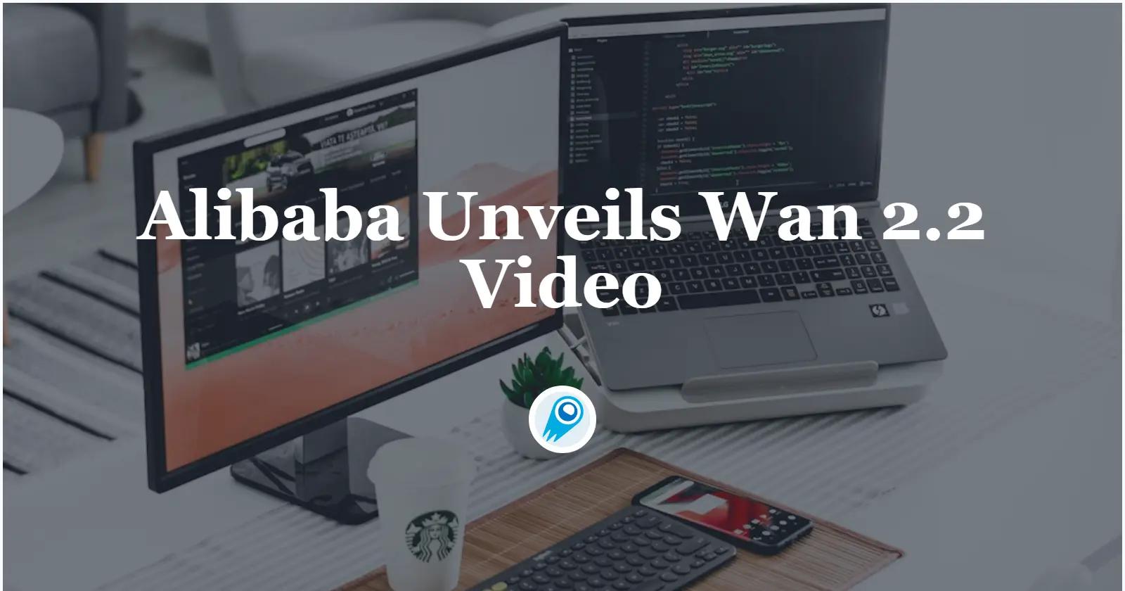 Alibaba представляет Wan 2.2: первую в мире модель генерации видео MoE с открытым исходным кодом