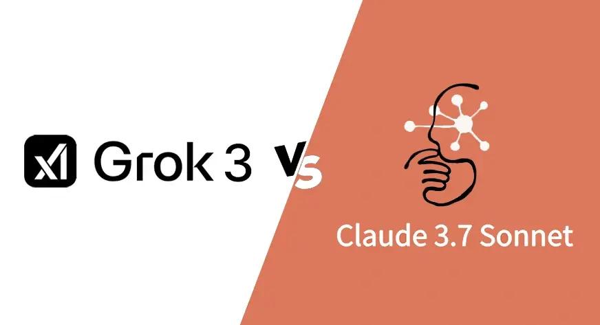 Grok 3 vs Claude 3.7: Which AI Model Is Better?